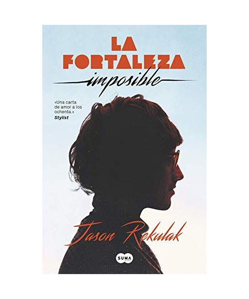La fortaleza imposible