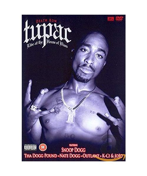 Tupac - Live at the House of Blues