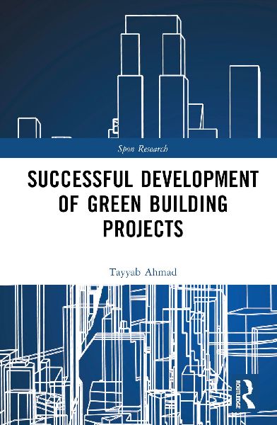 Successful Development of Green Building Projects