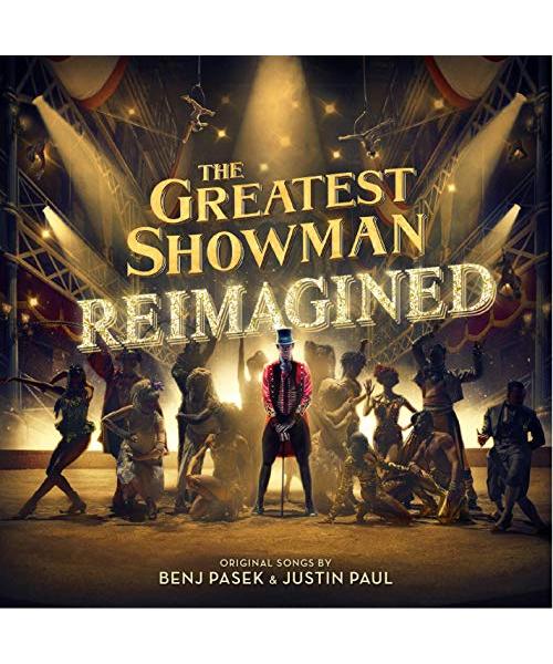 The Greatest Showman: Reimagined [VINYL]