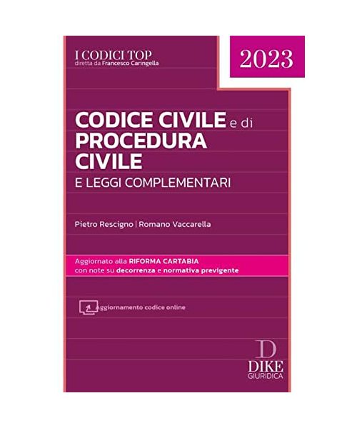 Codice civile e di procedura civile e leggi complementari. Con aggiornamento online (I codici top)