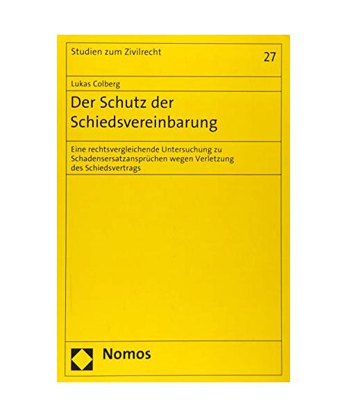 Der Schutz der Schiedsvereinbarung