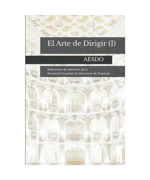 El Arte de Dirigir (I): Reflexiones de miembros de AESDO
