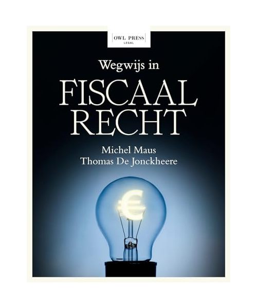 Wegwijs in fiscaal recht
