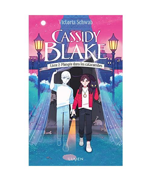 Cassidy Blake - tome 2 Plongée dans les catacombes (2)