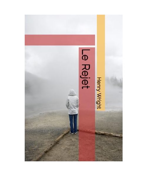 Le Rejet