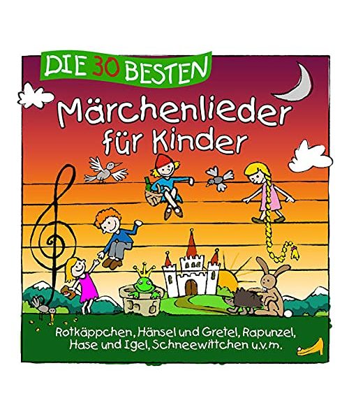 Die 30 besten Märchenlieder für Kinder