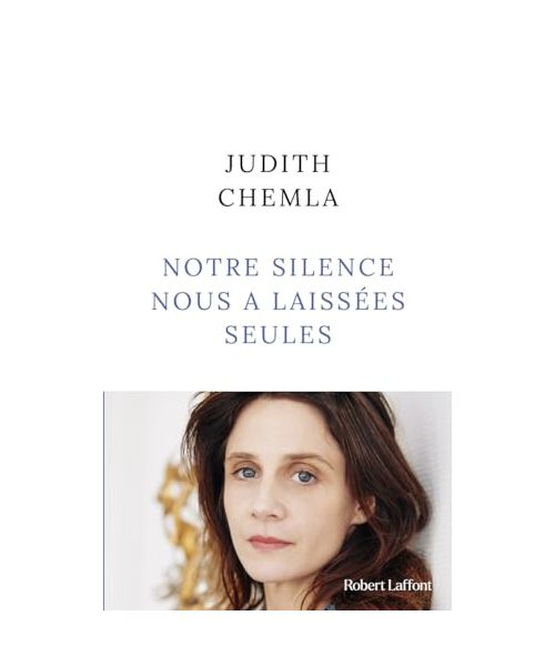 Notre silence nous a laissées seules