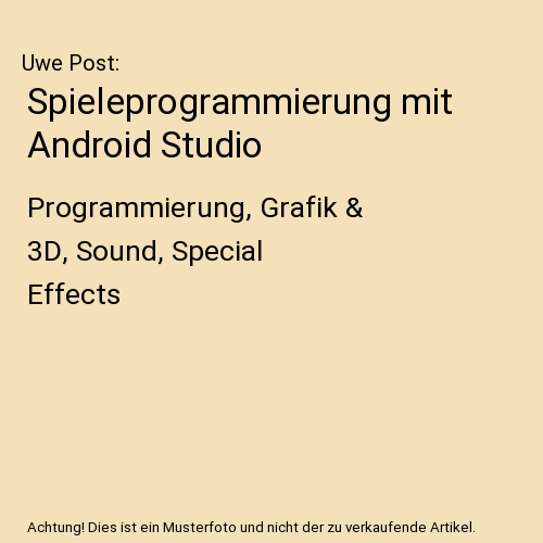 Spieleprogrammierung mit Android Studio