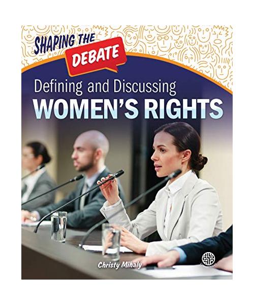 Defining and Discussing Women's Rights