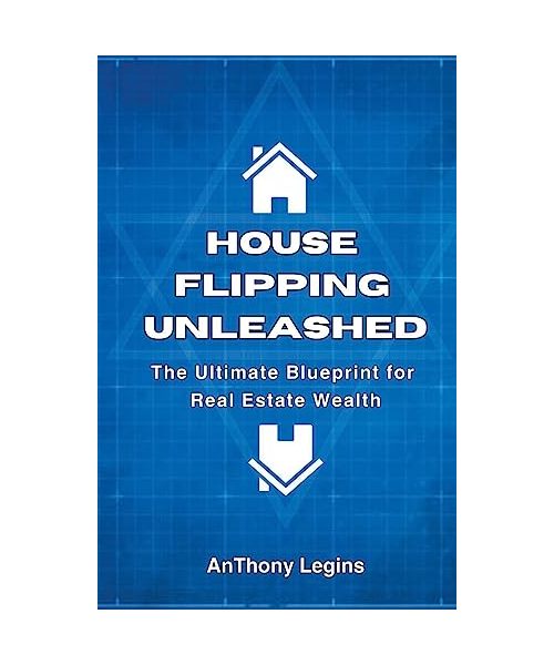 House Flipping Unleashed