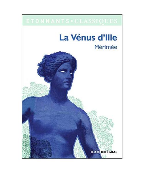 La Venus d'Ille et autres contes fantastiques