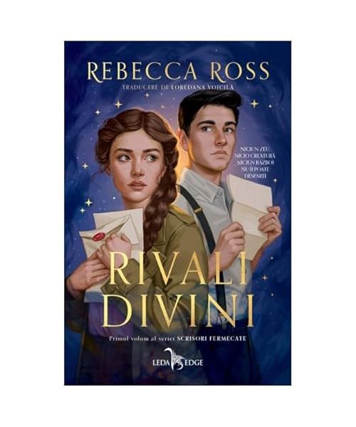 Rivali Divini. Scrisori Fermecate, Vol. 1