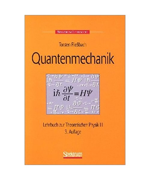 Lehrbuch zur Theoretischen Physik 3. Quantenmechanik.
