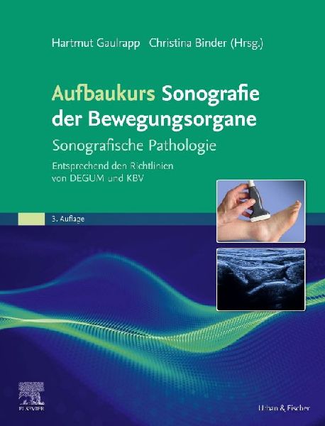 Aufbaukurs Sonografie der Bewegungsorgane