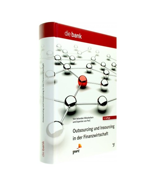 Outsourcing und Insourcing in der Finanzwirtschaft