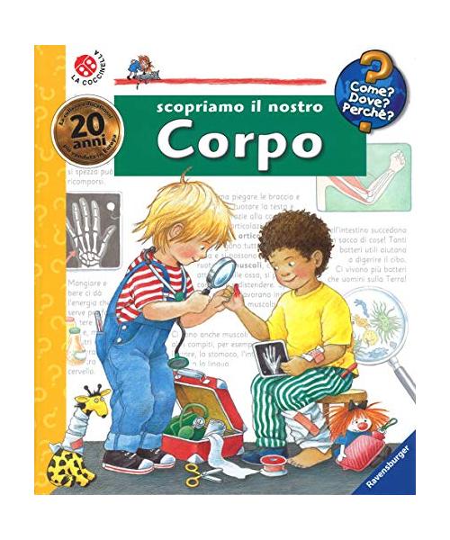 Scopriamo il nostro corpo