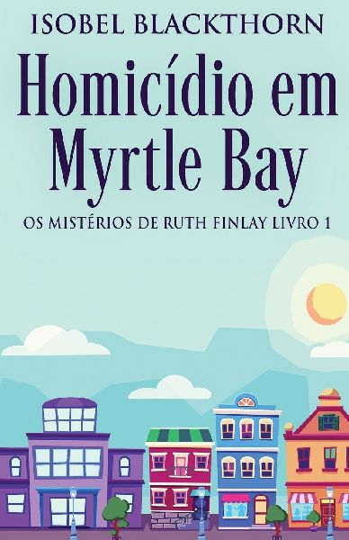 Homicídio em Myrtle Bay