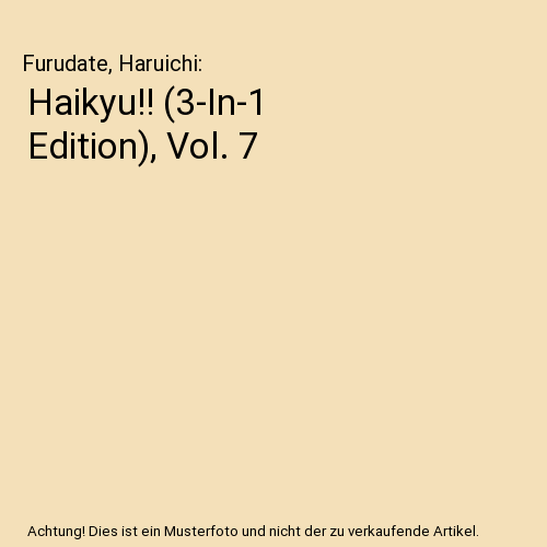 Haikyu!! (3-In-1 Edition), Vol. 7