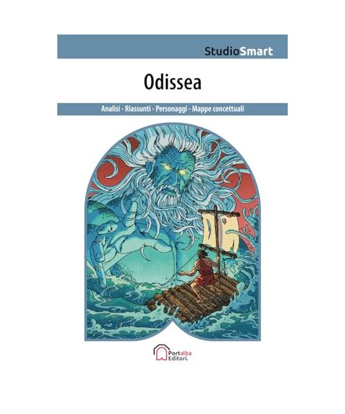 Odissea - Analisi, riassunti e personaggi: Edizione scolastica riassunta con analisi dei capitoli, schemi e personaggi