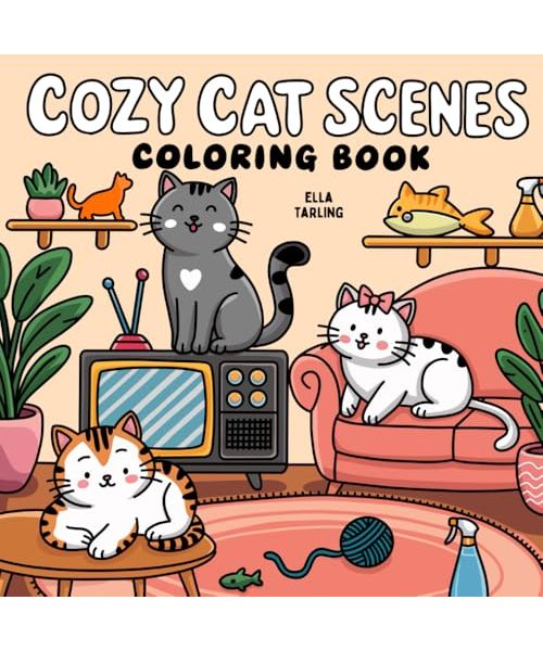 Cozy Cat Scenes: 40 Playful Moments - A Relaxing Coloring Book for Adults & Teens