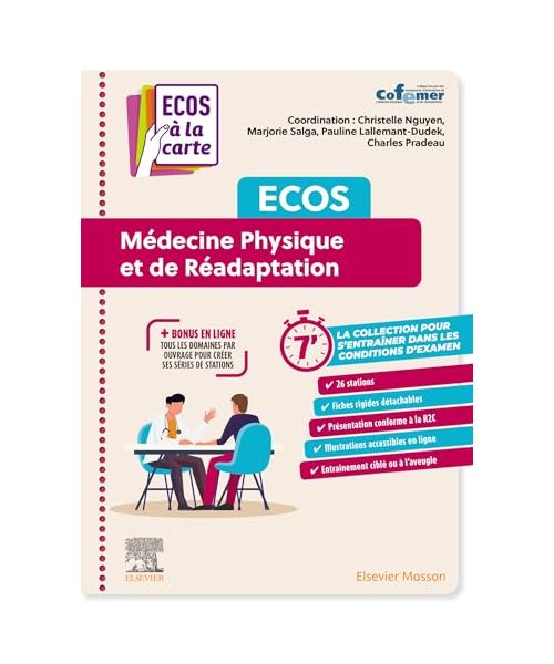 ECOS Médecine physique et de réadaptation: ECOS à la carte