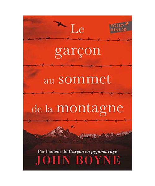 Le garçon au sommet de la montagne: Ausgezeichnet mit dem Buxtehuder Bullen 2017. Nominiert für den Deutschen Jugendliteraturpreis 2018
