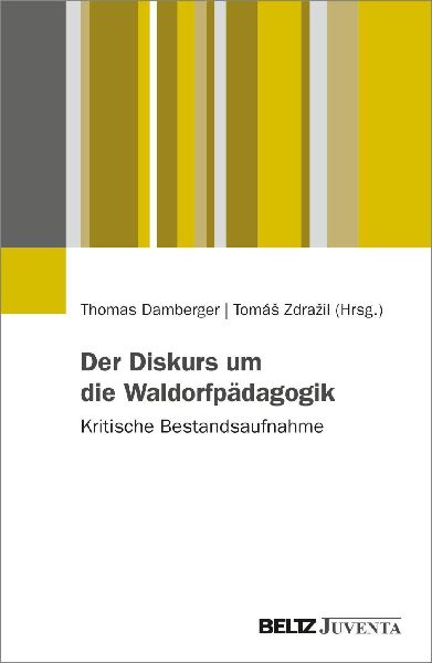 Der Diskurs um die Waldorfpädagogik