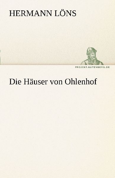 Die Häuser von Ohlenhof