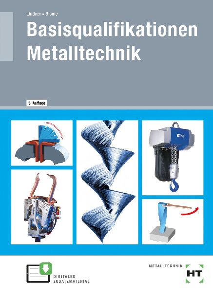 eBook inside: Buch und eBook Basisqualifikationen Metalltechnik