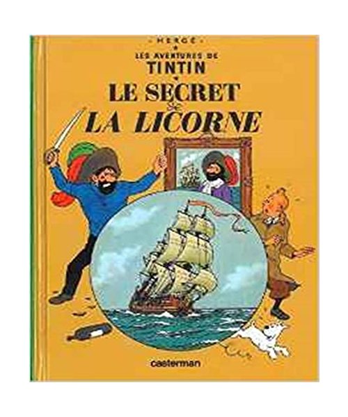 Les Aventures de Tintin. Le secret de la Licorne