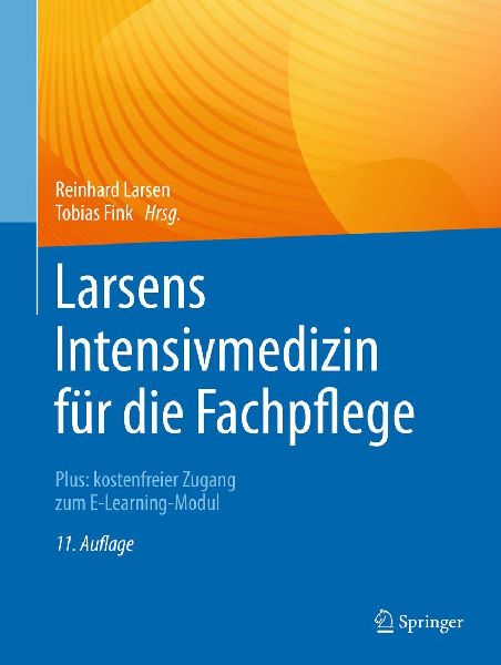 Larsens Intensivmedizin für die Fachpflege