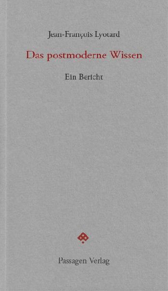 Das postmoderne Wissen
