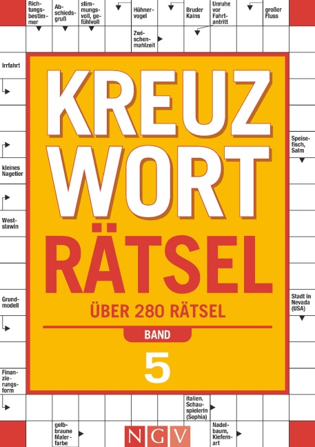 Kreuzworträtsel - Band 5: Über 280 Rätsel I Perfektes Geschenk für Rätselfreunde und Denksport-Begeisterte