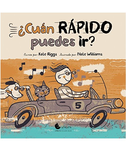 Cuán rápido puedes ir? (Unaluna)