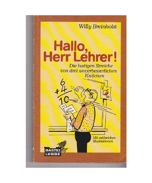 Hallo, Herr Lehrer.