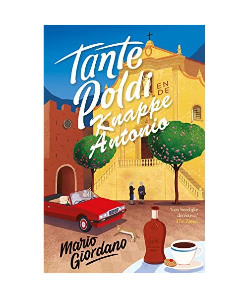 Tante Poldi en de knappe Antonio (Tante Poldi, 3)