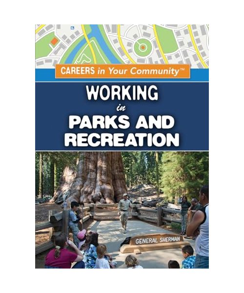 Working in Parks and Recreation