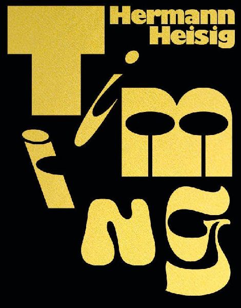 Hermann Heisig: Timing