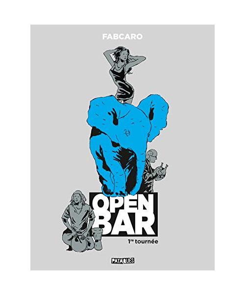 Open Bar - 1re tournée