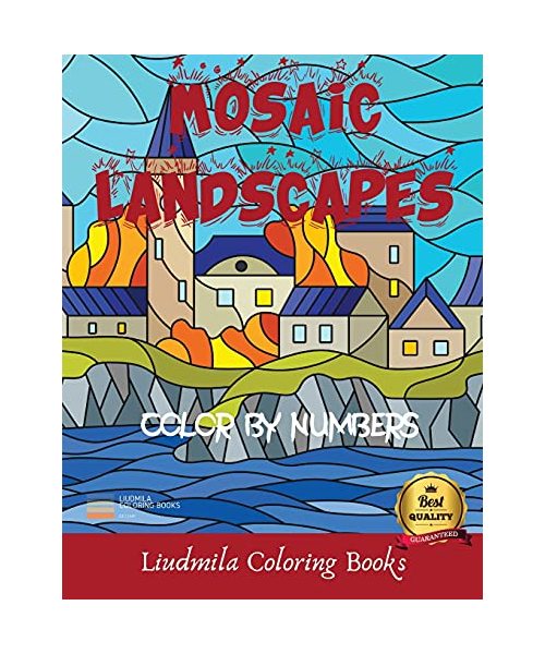 Mosaic Landscapes Color by Numbers: Coloring with numeric worksheets, Color by numbers for Adults and Children with colored pencils.Advanced color By