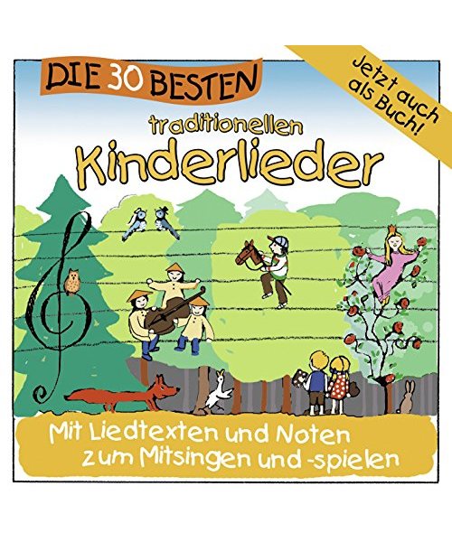 Die 30 besten traditionellen Kinderlieder - mit Liedtexten und Noten