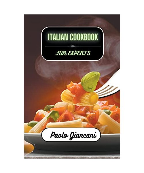 Italian Cookbook for Experts