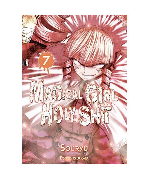 Magical Girl Holy Shit - tome 7 (07)