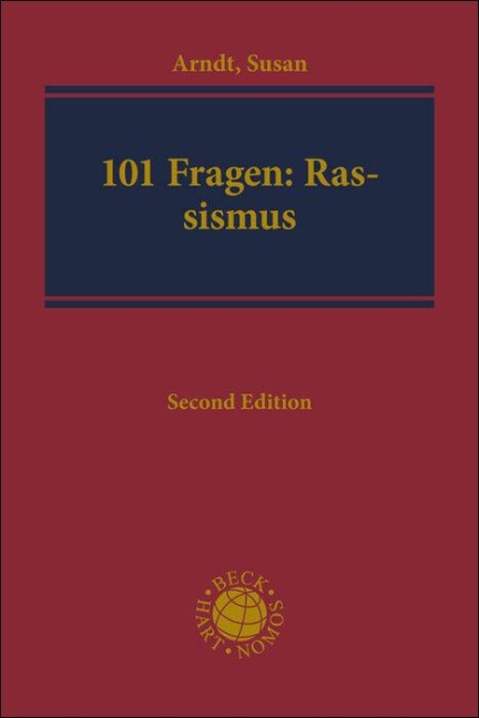 Die 101 wichtigsten Fragen - Rassismus