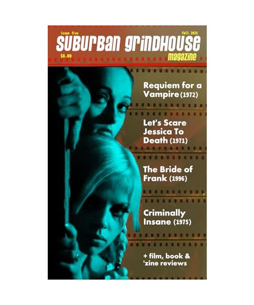 Suburban Grindhouse Magazine: Issue Five