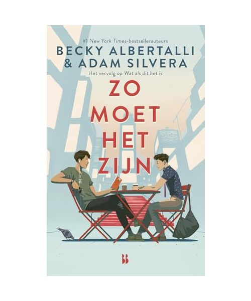Zo moet het zijn: Het vervolg op Wat als dit het is (Wat als dit het is, 2)