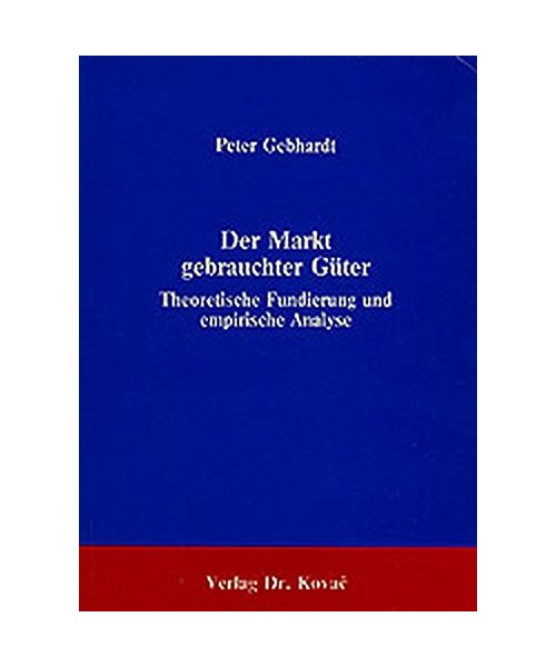 Der Markt gebrauchter Güter