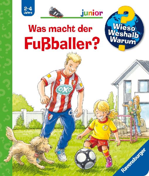 Wieso? Weshalb? Warum? junior, Band 68: Was macht der Fußballer?