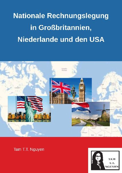 Nationale Rechnungslegung in Großbritannien, Niederlande und den USA